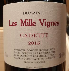 Les Milles Vignes Cadettes 2015 AOC Fitou